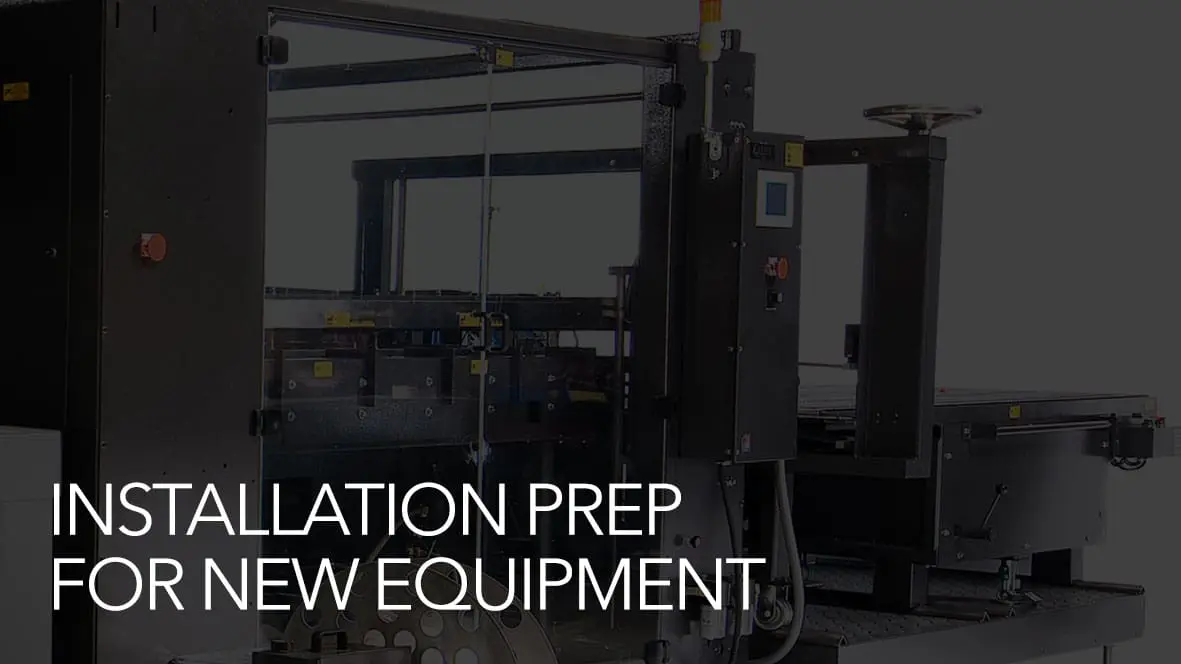 Preparing new equipment for installation.