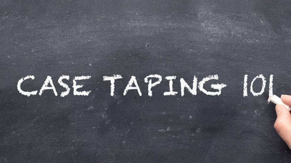 case-taping-101-1